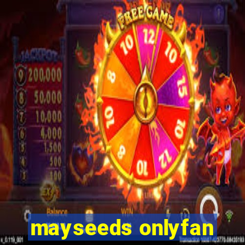 mayseeds onlyfan